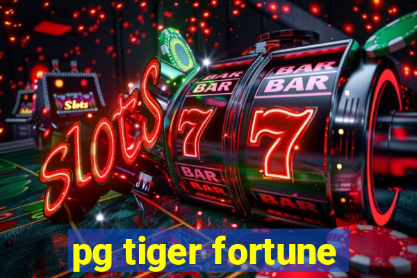 pg tiger fortune